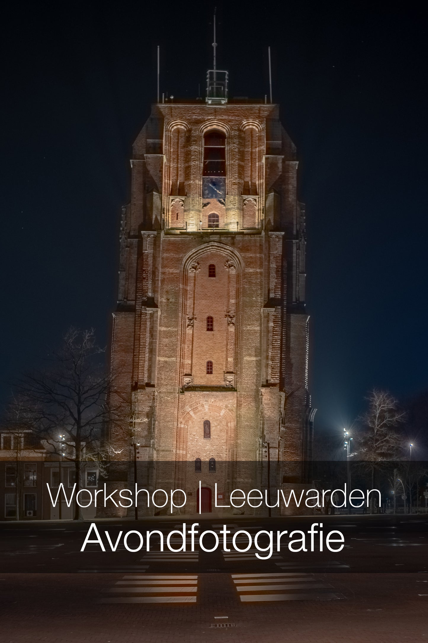 Workshop Avondfotografie | Leeuwarden